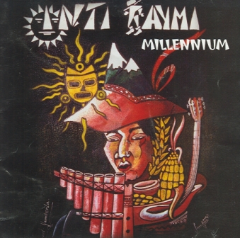 CD cover front: Inti Raymi Millennium